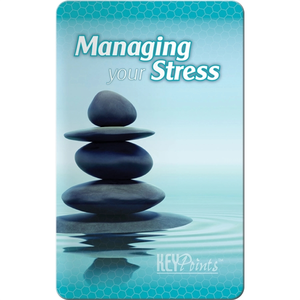 Photo of Key Points   Managing Your Stress: Helpful Hints