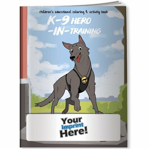 Main photo of Coloring Book   K 9 Hero In Training