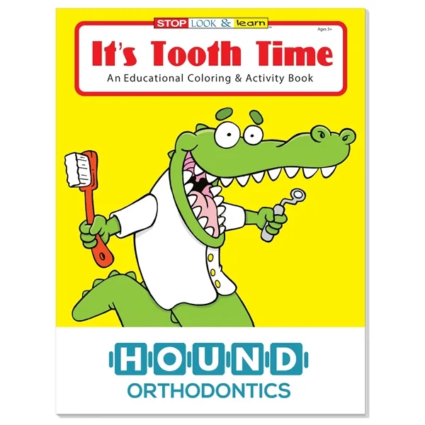 It's Tooth Time color option for Coloring Book: Tooth Tale