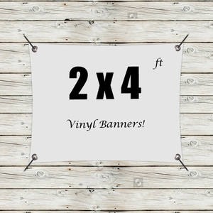 Photo of Custom 2' X 4' Vinyl Banners