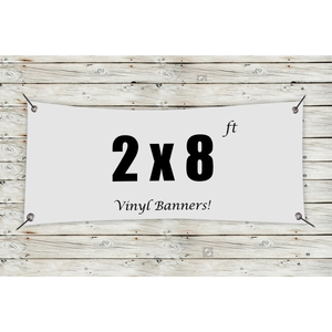 Photo of Custom 2' X 8' Vinyl Banners
