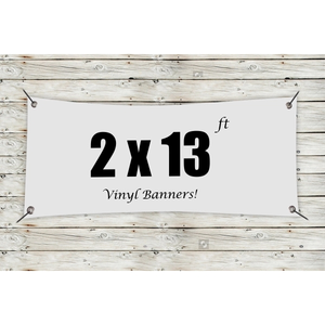 Photo of Custom 2' X 13' Vinyl Banners