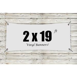 Photo of Custom 2' X 19' Vinyl Banners