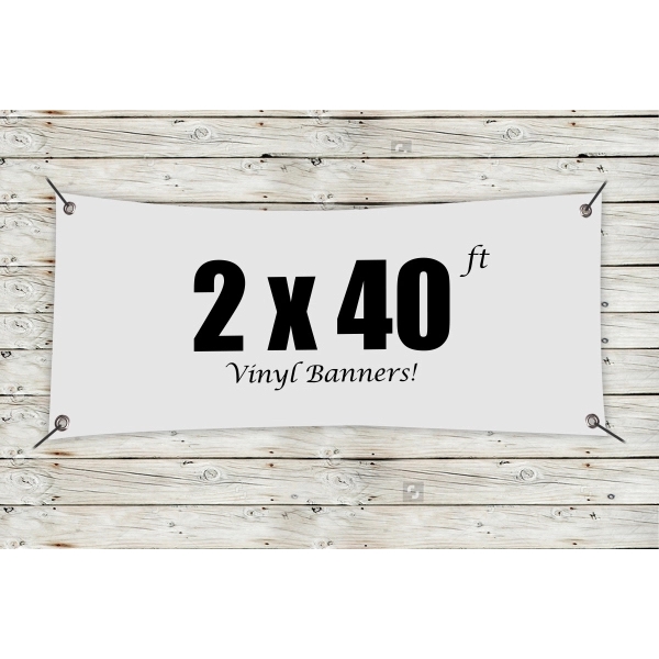 White color option for Custom 2' X 40' Vinyl Banners