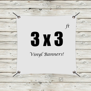 Photo of Custom 3' X 3' Vinyl Banners
