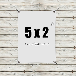 Photo of Custom 5' X 2' Vinyl Banners