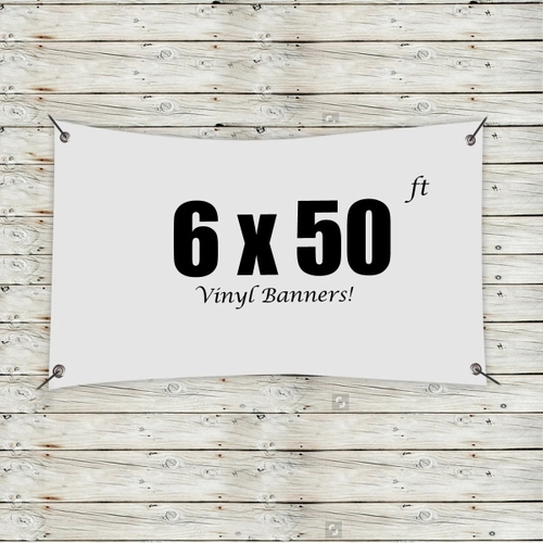 Main photo of Custom 6' X 50' Vinyl Banners