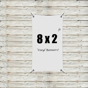 Photo of Custom 8' X 2' Vinyl Banners