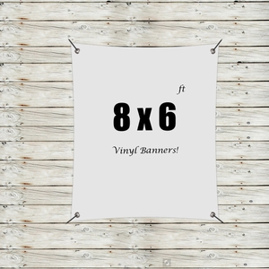 Photo of Custom 8' X 6' Vinyl Banners