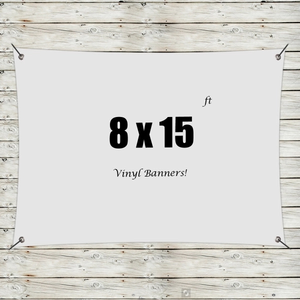 Photo of Custom 8' X 15' Vinyl Banners