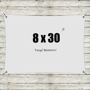 Photo of Custom 8' X 30' Vinyl Banners