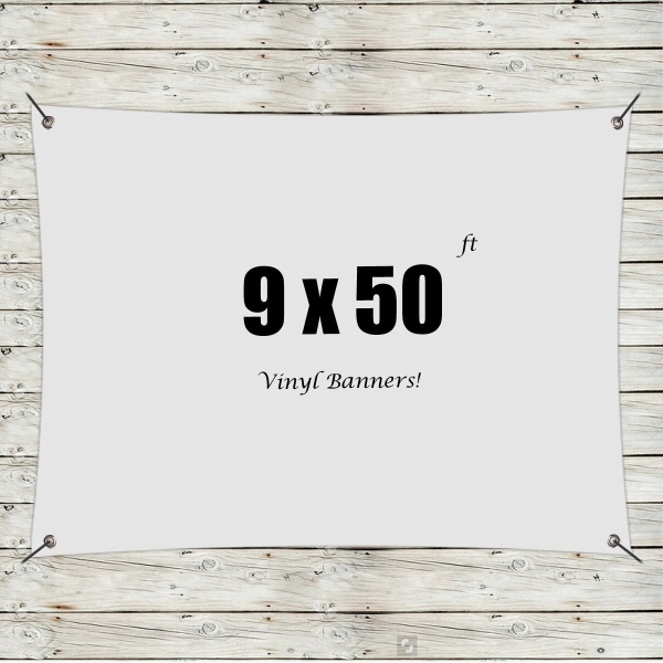 White color option for Custom 9' X 50' Vinyl Banners