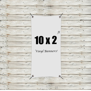 Photo of Custom 10' X 2' Vinyl Banners