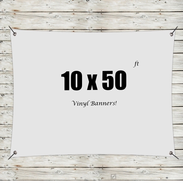 White color option for Custom 10' X50' Vinyl Banners