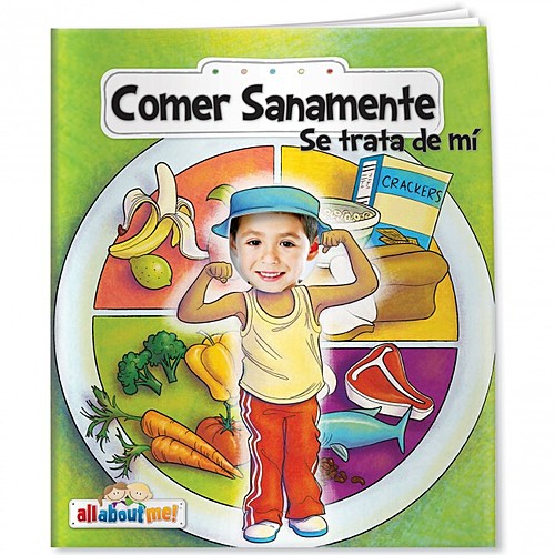 Photo of All About Me   Healthy Eating And Me (Spanish)