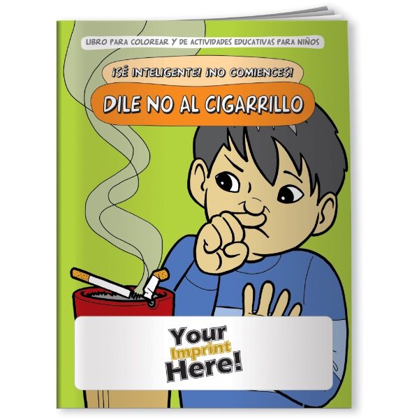 Multicolor color option for Coloring Book   Be Smart, Don't Start! Say No To Smoking (Spanish)