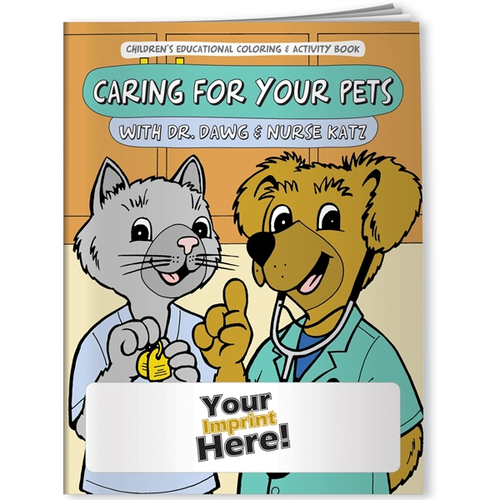 Main photo of Coloring Book   Caring For Your Pets With Dr. Dawg And Nurse Katz