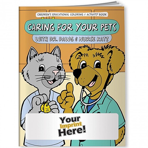 Main photo of Coloring Book   Caring For Your Pets With Dr. Dawg And Nurse Katz