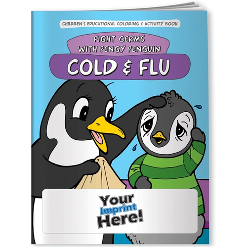 Main photo of Coloring Book   Fight Germs With Pengy Penguin: Cold And Flu
