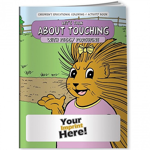 Main photo of Coloring Book   Let's Talk About Touching With Peggy Porcupine