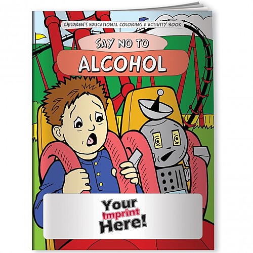 Main photo of Coloring Book   Say No To Alcohol