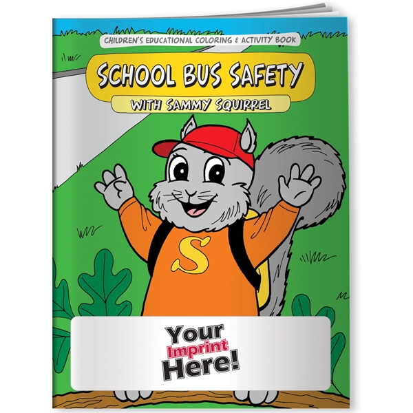 Multi color color option for Coloring Book   School Bus Safety With Sammy Squirrel