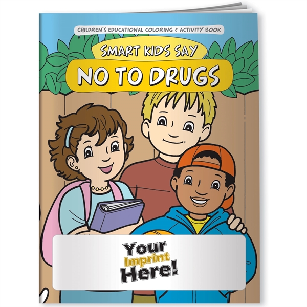 Multi color color option for Coloring Book   Smart Kids Say No To Drugs!