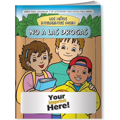 Main photo of Coloring Book   Smart Kids Say No To Drugs! (Spanish)