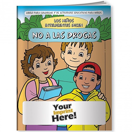 Main photo of Coloring Book   Smart Kids Say No To Drugs! (Spanish)